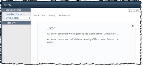 Error message displayed after clicking the Office.com link in the Create dialog window