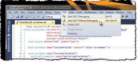 The ‘Start XSLT Without Debugging’ option highlighted in the menu in Visual Studio 2010