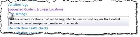 The ‘Suggested Content Browser Locations’ link highlighted in Site Settings