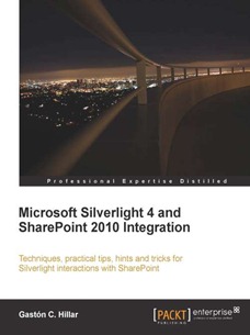 Microsoft Silverlight 4 and SharePoint 2010 Integration book cover