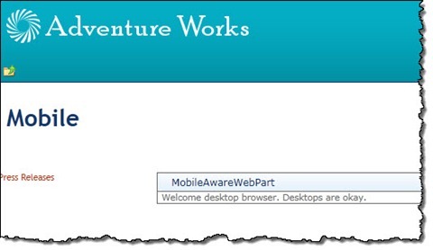 Web Part showing a welcome message addressed to desktop browsers in spite of visiting the site with a mobile browser