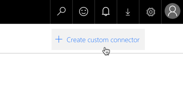 The option to create a new custom connector in Microsoft Flow
