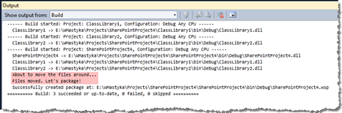 Custom messages generated during the build process by overriding the two targets