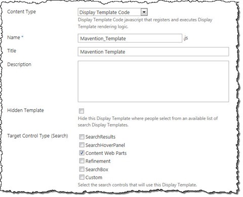 First part of the Display Template properties configuration